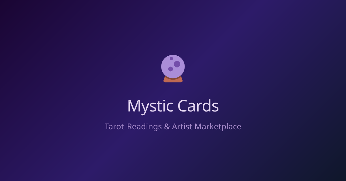 Mystic Cards - Tarot Readings & Artist Marketplace